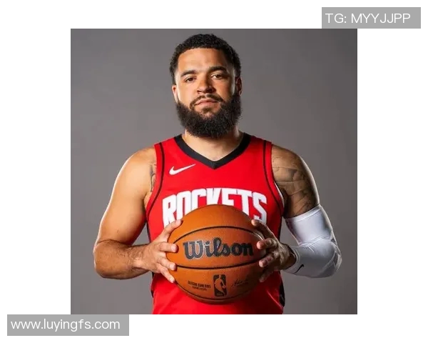 弗雷德范弗利特：从无名小卒到NBA明星的励志之路与成长故事